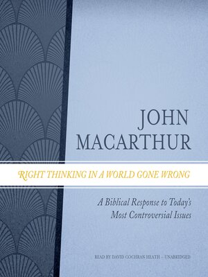 cover image of Right Thinking in a World Gone Wrong